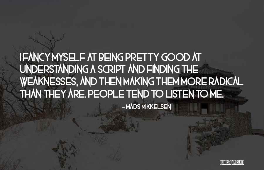 Thomass School Quotes By Mads Mikkelsen Thomass School Quotes By Mads Mikkelsen