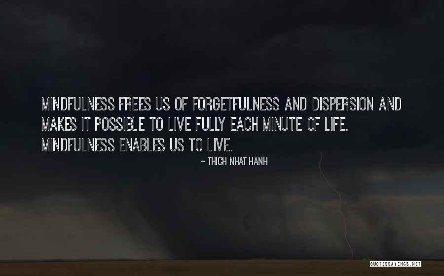 Thomass Toaster Cakes Quotes By Thich Nhat Hanh Thomass Toaster Cakes Quotes By Thich Nhat Hanh