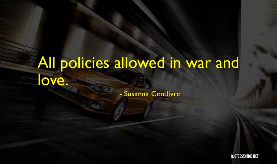 Thomastherhymer Quotes By Susanna Centlivre Thomastherhymer Quotes By Susanna Centlivre