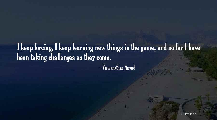Thomenator Quotes By Viswanathan Anand Thomenator Quotes By Viswanathan Anand