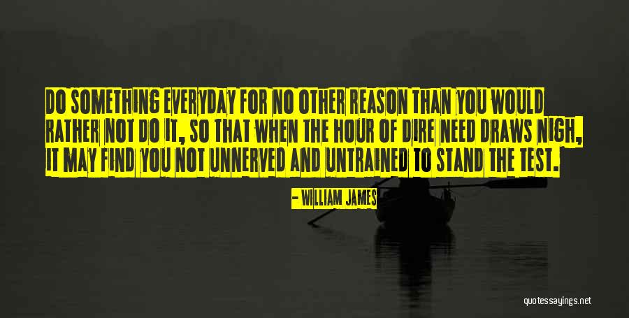 Thomenator Quotes By William James Thomenator Quotes By William James