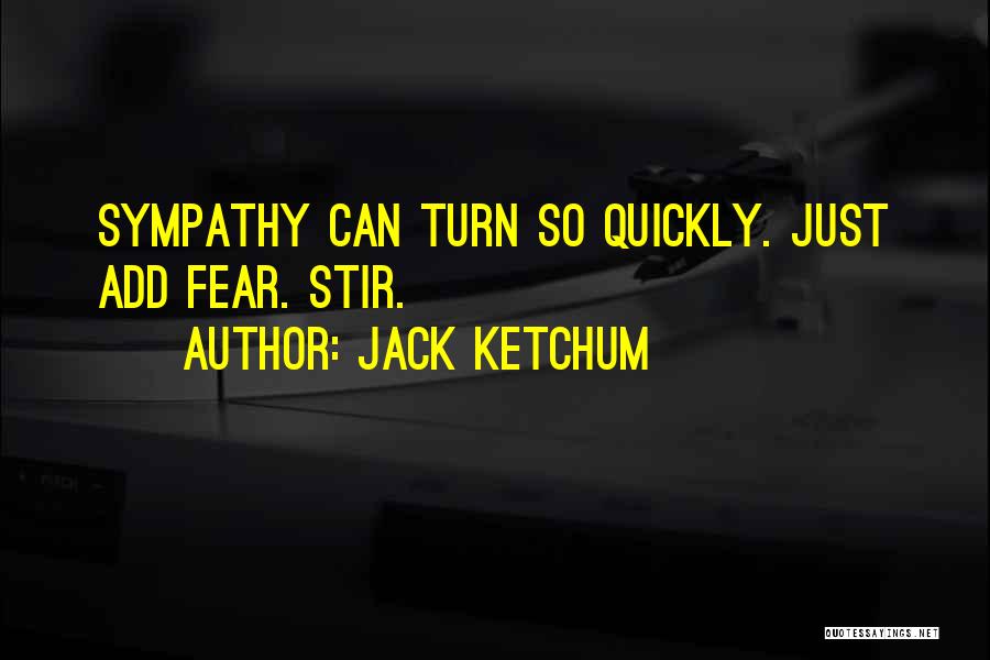 Thomison Interiors Quotes By Jack Ketchum