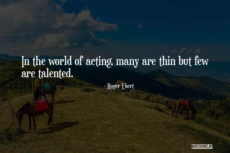 Thomison James Quotes By Roger Ebert Thomison James Quotes By Roger Ebert
