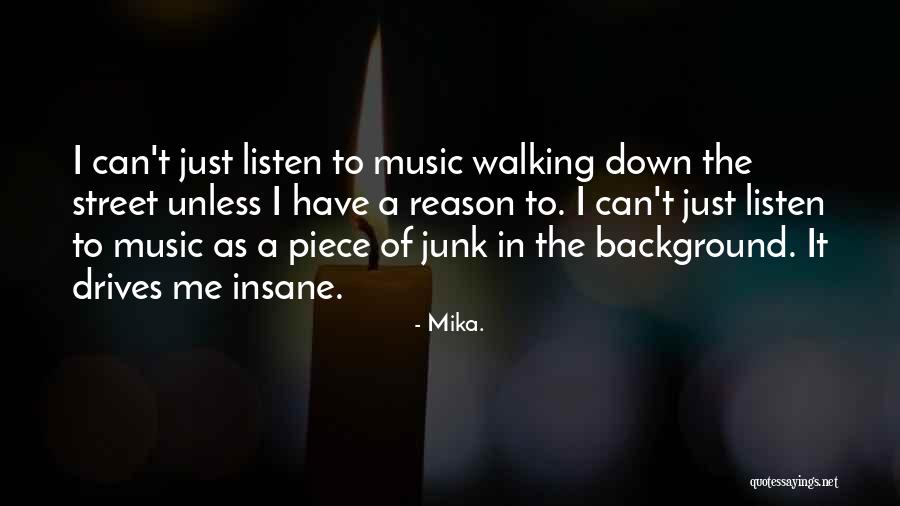 Thomoser Quotes By Mika. Thomoser Quotes By Mika.