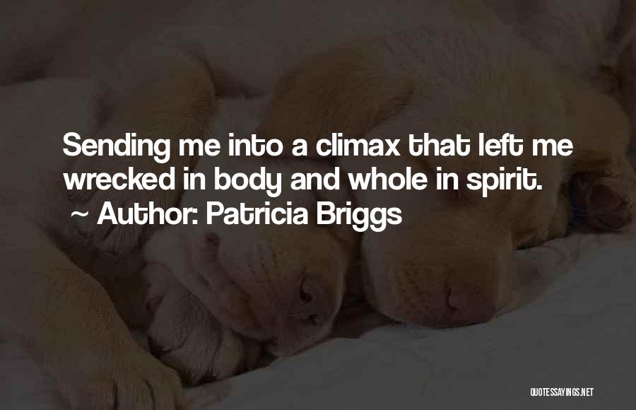 Thompson And Thompson Quotes By Patricia Briggs