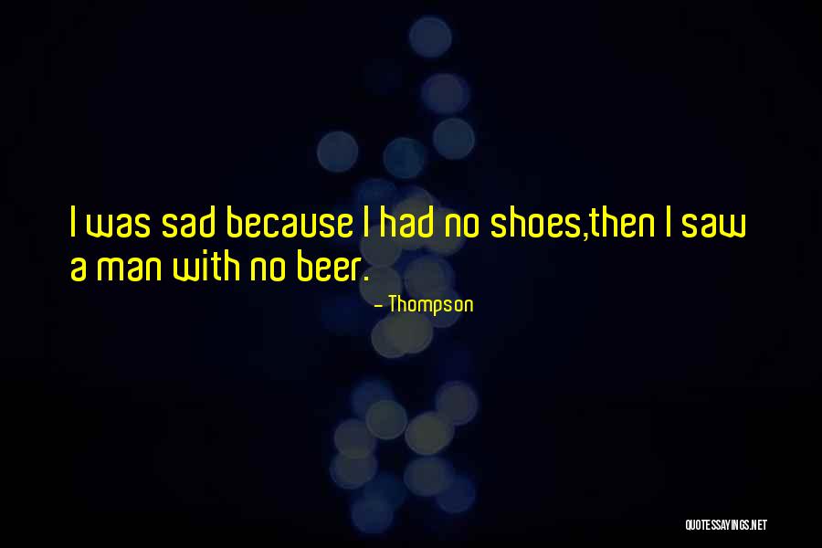 Thompson Quotes 1505452 Thompson Quotes 1505452