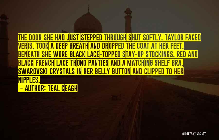 Thong Quotes By Teal Ceagh