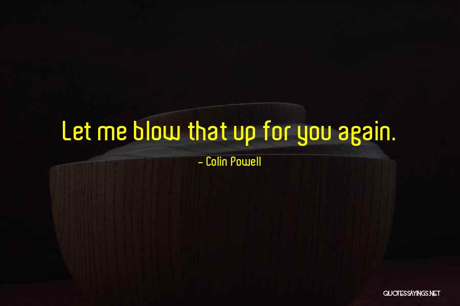 Thonged Fronts Quotes By Colin Powell Thonged Fronts Quotes By Colin Powell
