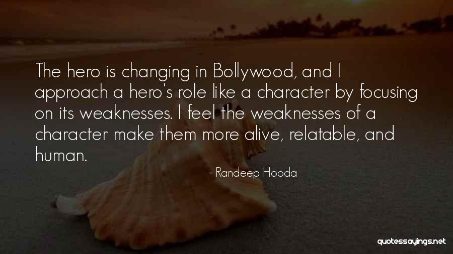 Thoough Quotes By Randeep Hooda Thoough Quotes By Randeep Hooda