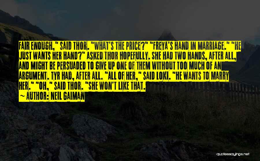Thor And Loki Quotes By Neil Gaiman