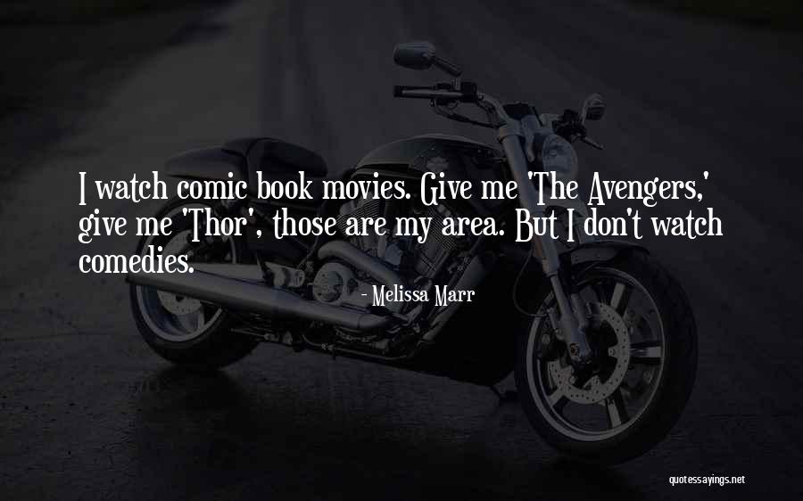 Thor Comic Quotes By Melissa Marr Thor Comic Quotes By Melissa Marr