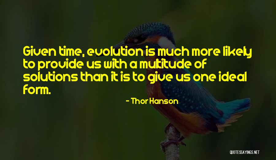 Thor Hanson Quotes 610090