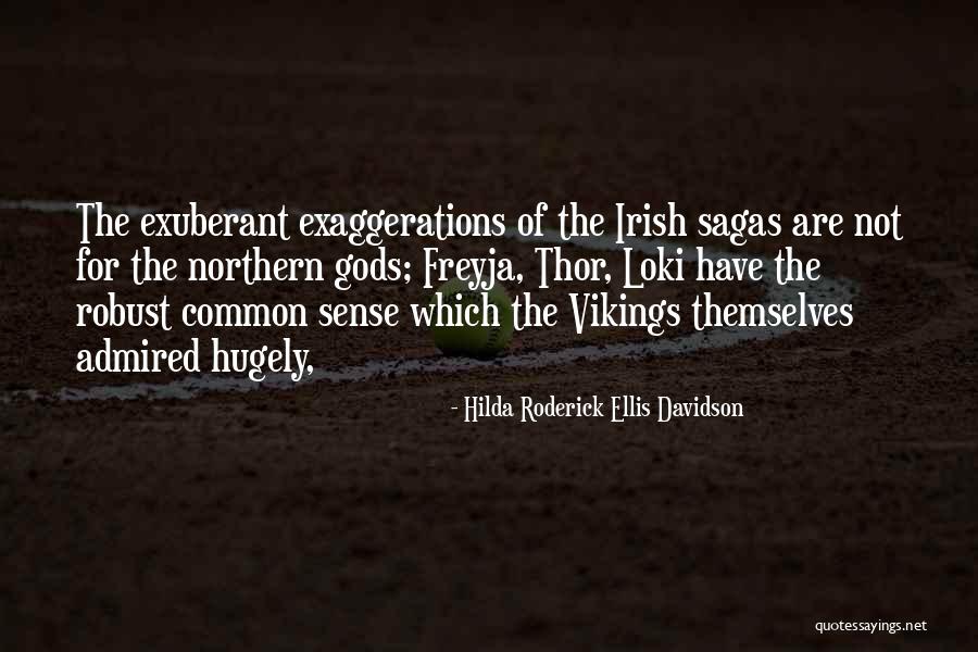 Thor Loki Quotes By Hilda Roderick Ellis Davidson Thor Loki Quotes By Hilda Roderick Ellis Davidson