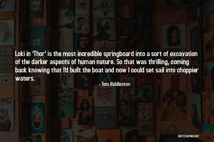 Thor Loki Quotes By Tom Hiddleston Thor Loki Quotes By Tom Hiddleston