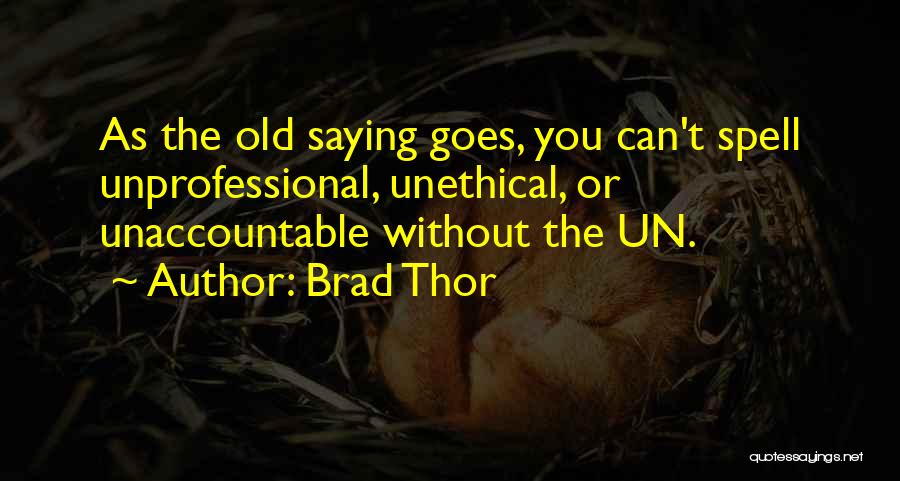 Thor The Quotes By Brad Thor