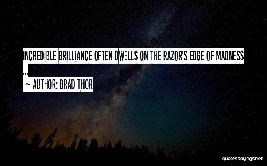 Thor The Quotes By Brad Thor