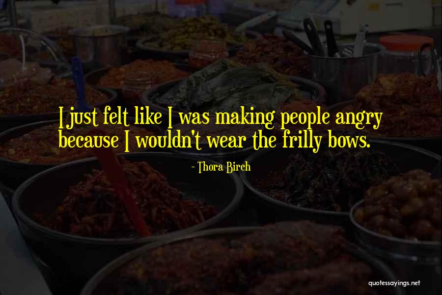 Thora Birch Quotes 1909414 Thora Birch Quotes 1909414