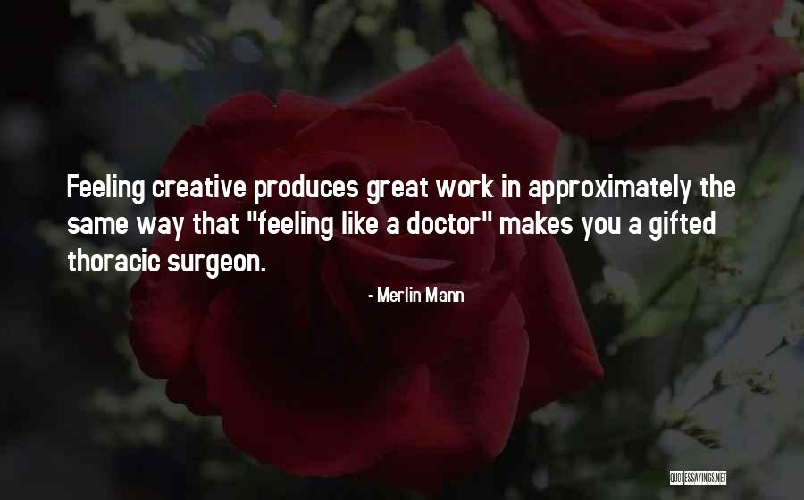 Thoracic Quotes By Merlin Mann Thoracic Quotes By Merlin Mann