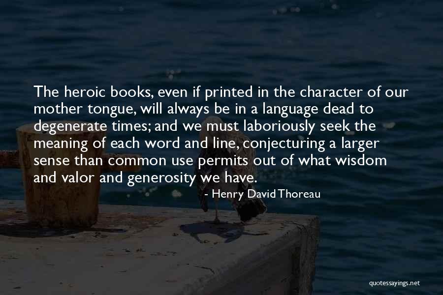 Thoreau Henry David Quotes By Henry David Thoreau Thoreau Henry David Quotes By Henry David Thoreau