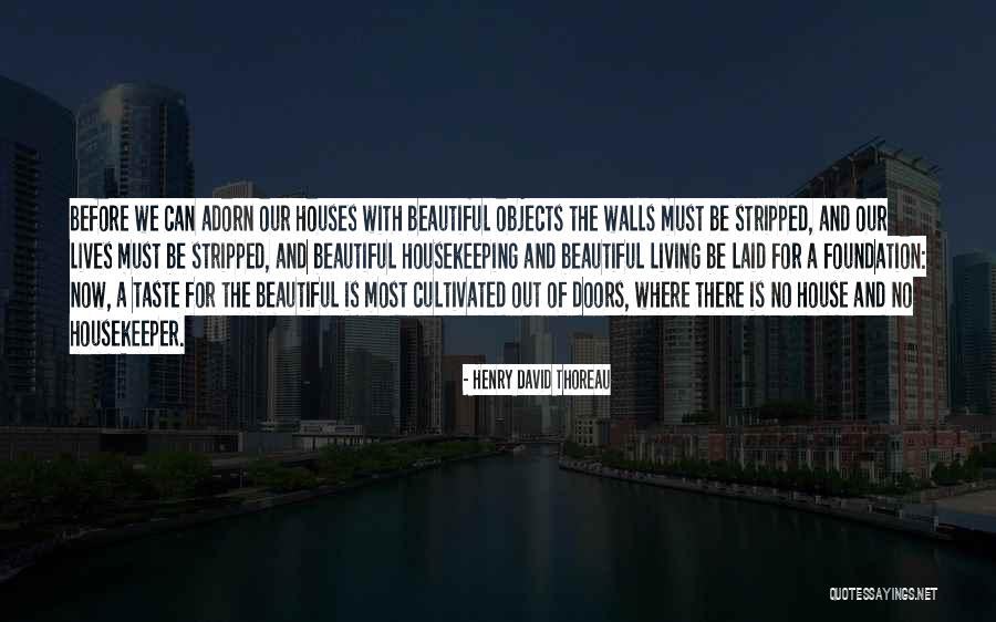 Thoreau Henry David Quotes By Henry David Thoreau Thoreau Henry David Quotes By Henry David Thoreau