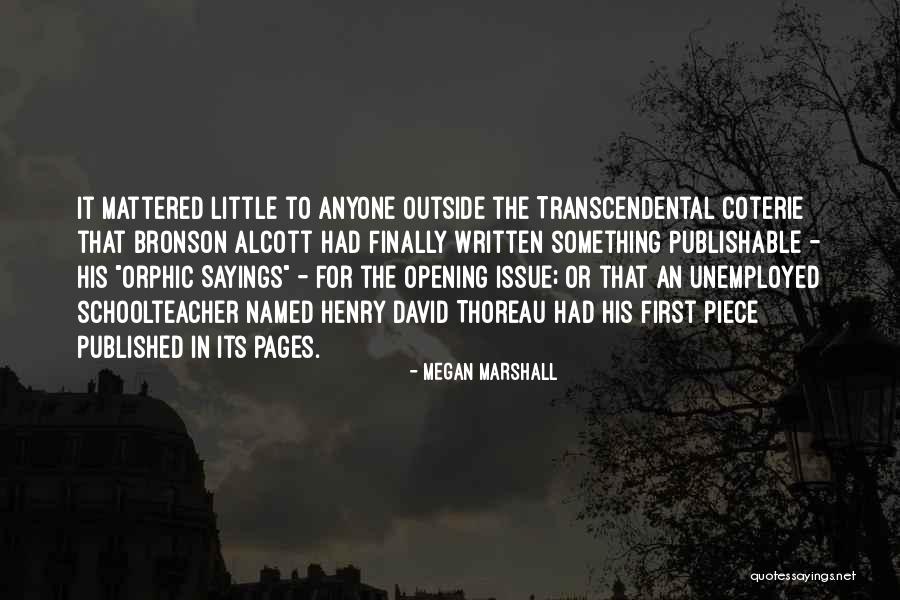 Thoreau Henry David Quotes By Megan Marshall Thoreau Henry David Quotes By Megan Marshall