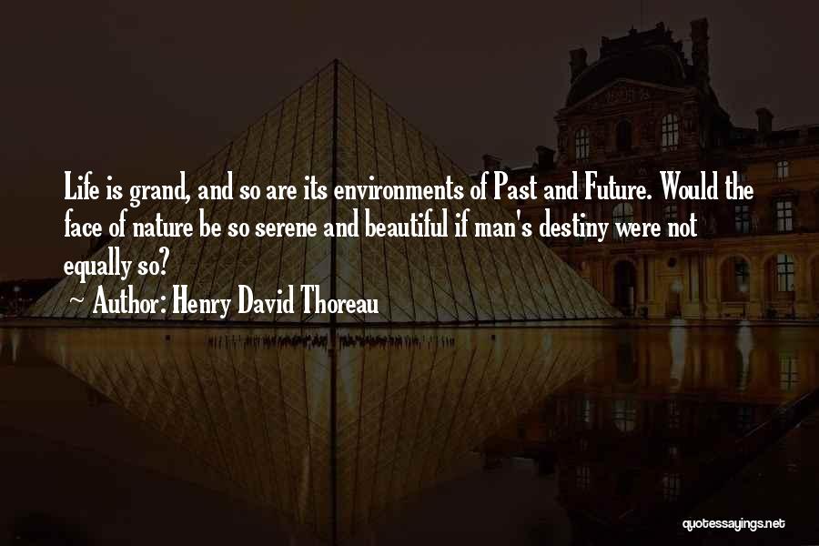 Thoreau On Man And Nature Quotes By Henry David Thoreau