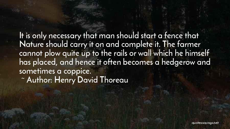 Thoreau On Man And Nature Quotes By Henry David Thoreau