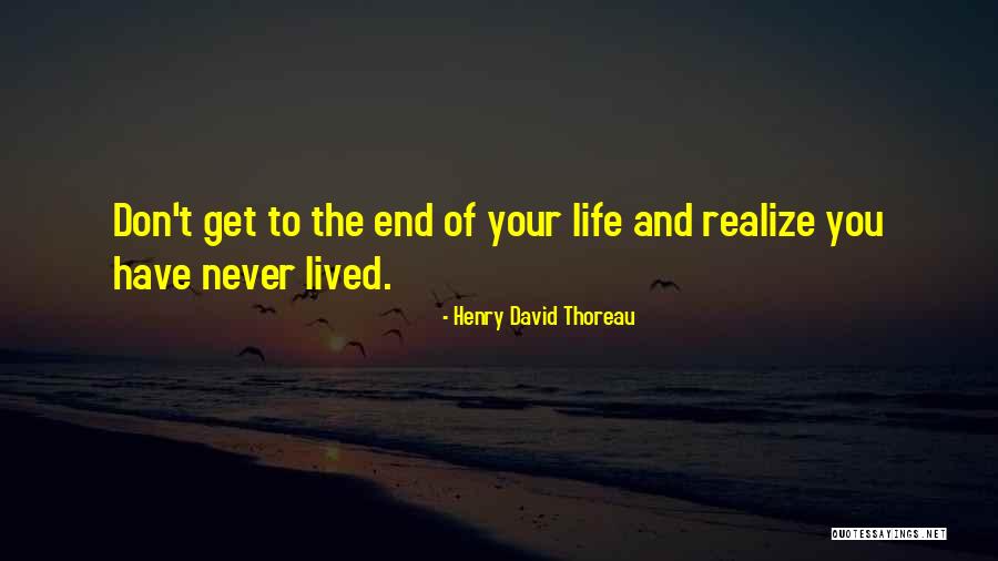 Thoreau Where I Lived Quotes By Henry David Thoreau