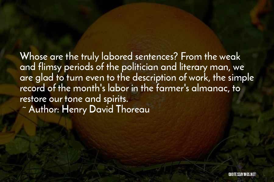 Thoreau's Quotes By Henry David Thoreau