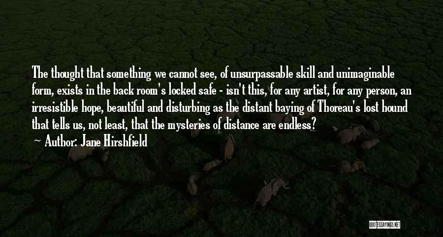 Thoreau's Quotes By Jane Hirshfield