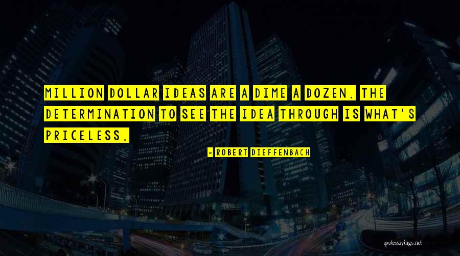 Thoreenhale Quotes By Robert Dieffenbach Thoreenhale Quotes By Robert Dieffenbach
