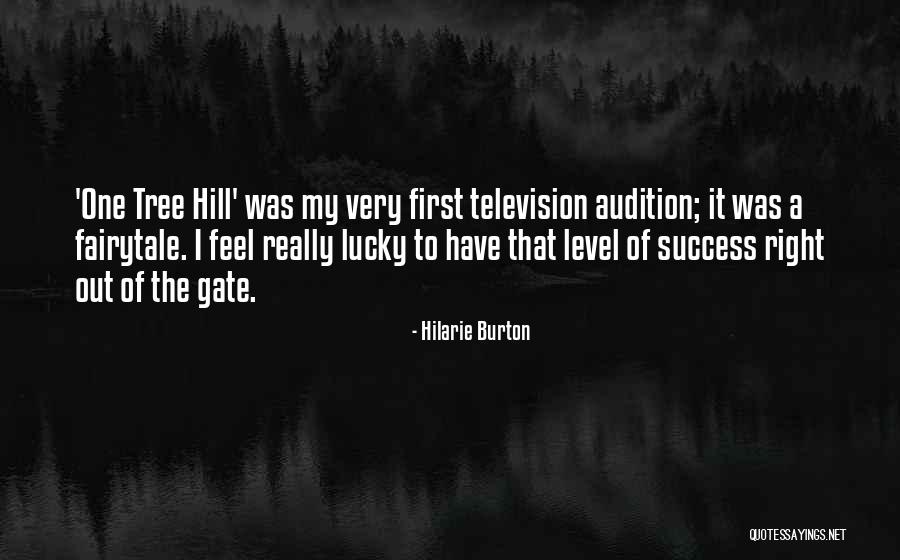 Thorel House Quotes By Hilarie Burton Thorel House Quotes By Hilarie Burton