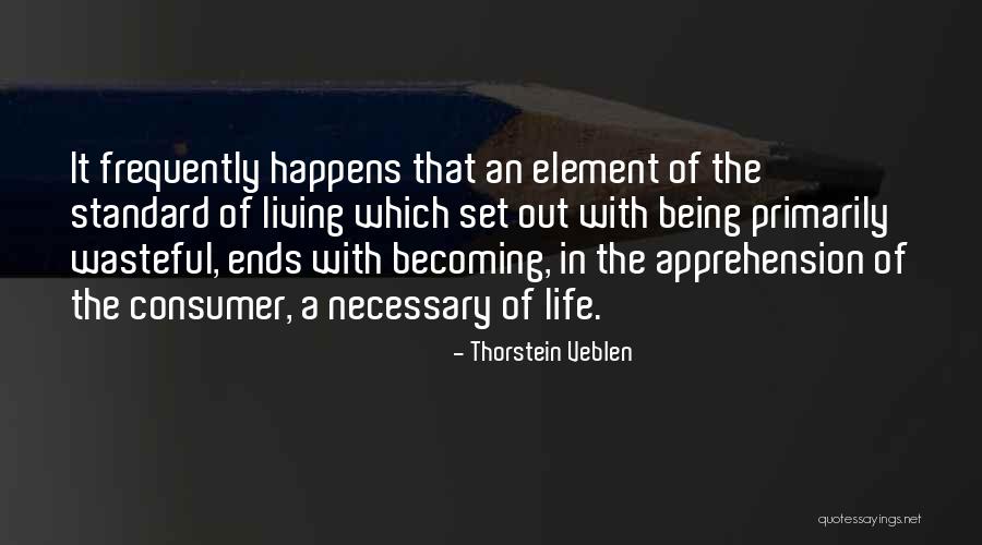 Thorium Energy Quotes By Thorstein Veblen Thorium Energy Quotes By Thorstein Veblen