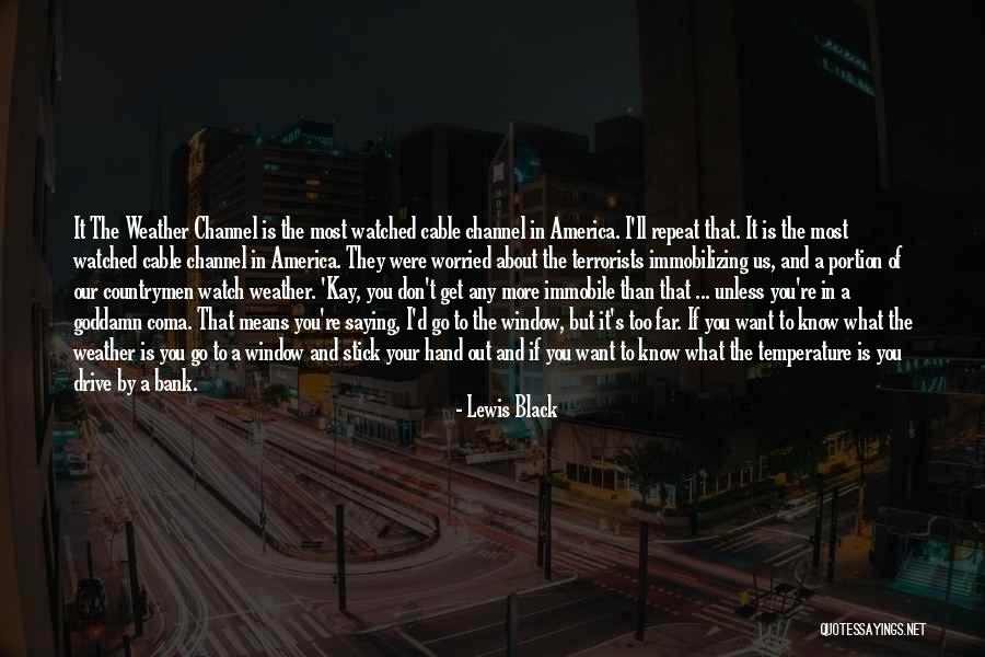 Thorkelson Montana Quotes By Lewis Black Thorkelson Montana Quotes By Lewis Black