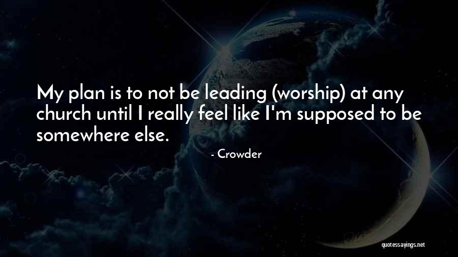 Thorland Ganthier Quotes By Crowder Thorland Ganthier Quotes By Crowder