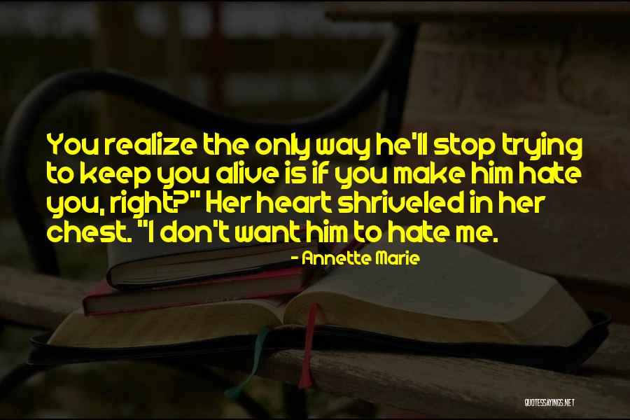 Thorn Quotes Quotes By Annette Marie Thorn Quotes Quotes By Annette Marie