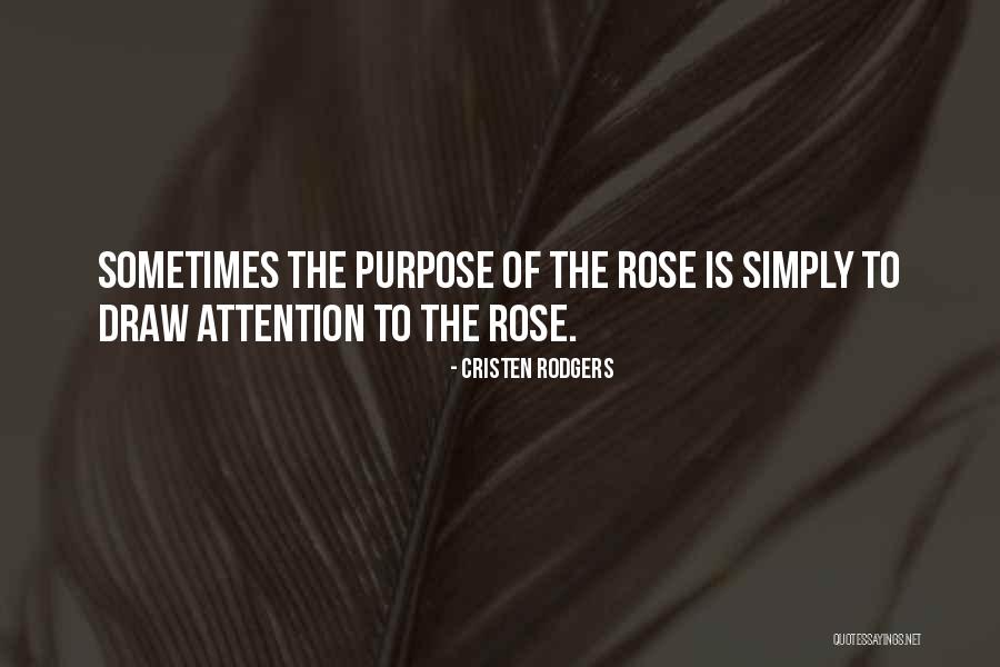 Thorn Quotes Quotes By Cristen Rodgers Thorn Quotes Quotes By Cristen Rodgers
