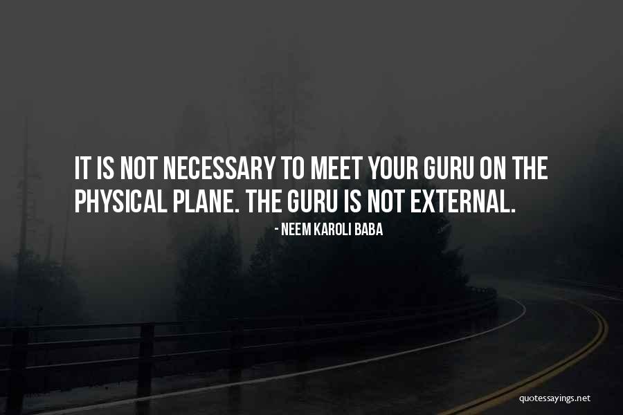Thornaby Quotes By Neem Karoli Baba Thornaby Quotes By Neem Karoli Baba