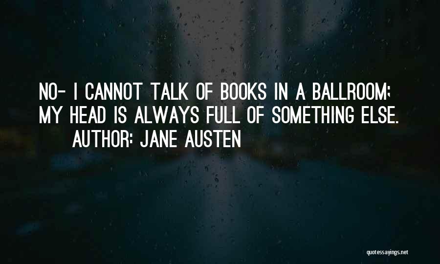 Thornbush Pit Quotes By Jane Austen