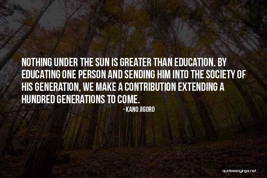 Thornclaw Warriors Quotes By Kano Jigoro Thornclaw Warriors Quotes By Kano Jigoro