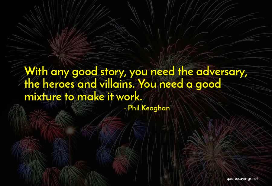 Thornclaw Warriors Quotes By Phil Keoghan Thornclaw Warriors Quotes By Phil Keoghan