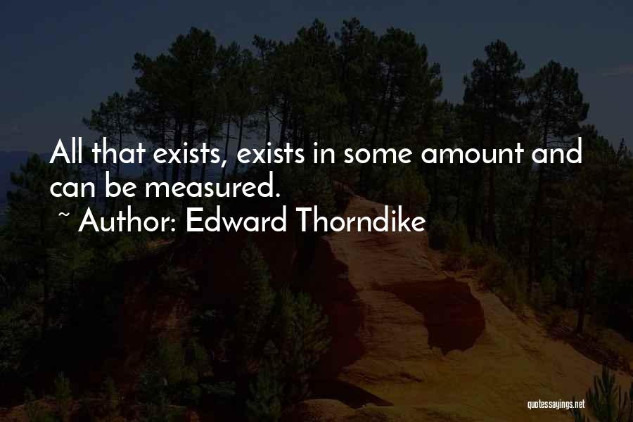 Thorndike Quotes By Edward Thorndike