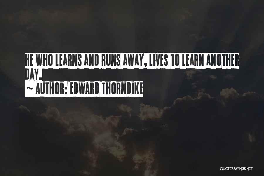 Thorndike Quotes By Edward Thorndike