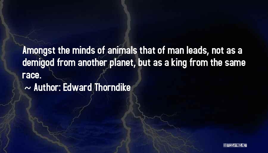 Thorndike Quotes By Edward Thorndike