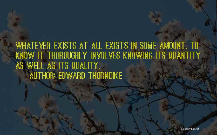 Thorndike Quotes By Edward Thorndike