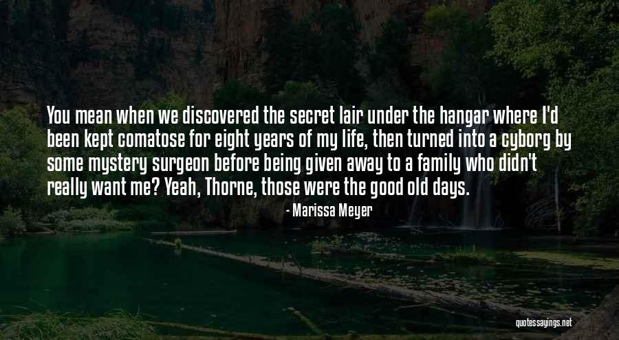 Thorne Quotes By Marissa Meyer Thorne Quotes By Marissa Meyer