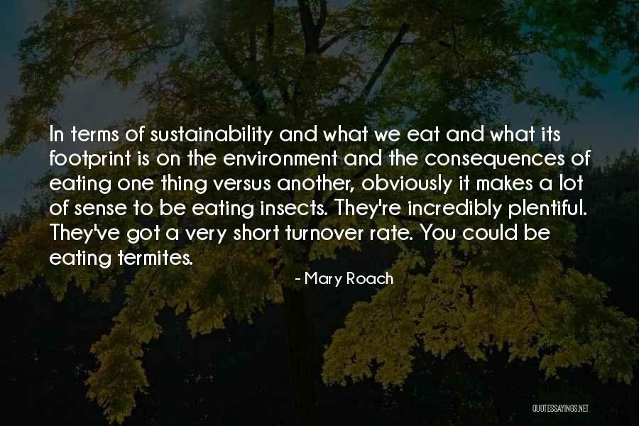 Thorneloe Lodge Quotes By Mary Roach Thorneloe Lodge Quotes By Mary Roach