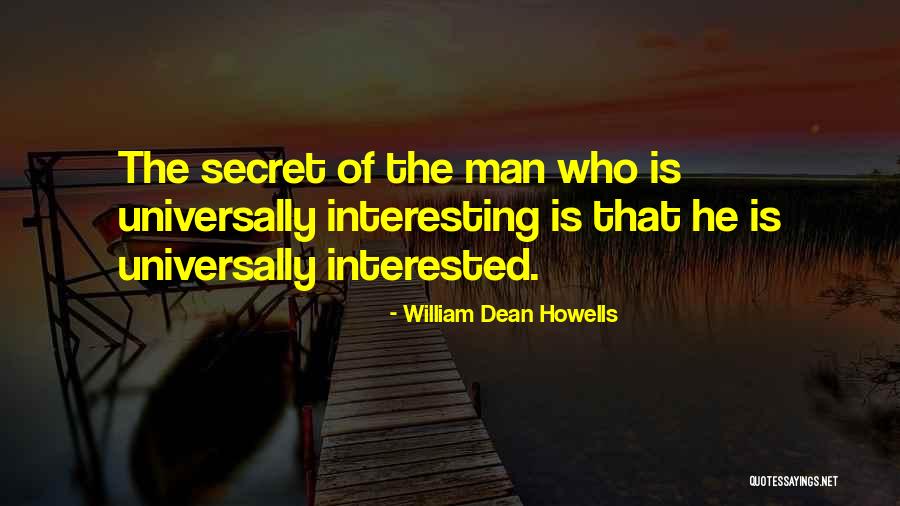 Thornett V Quotes By William Dean Howells Thornett V Quotes By William Dean Howells