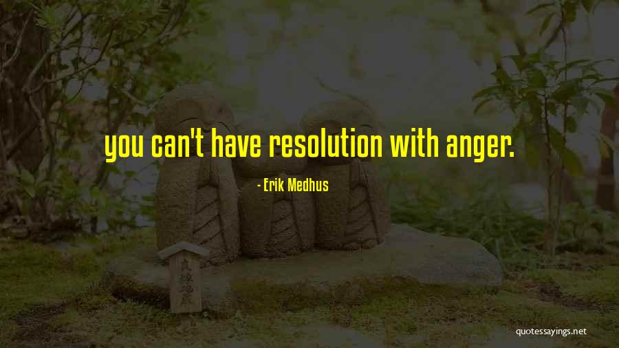 Thorngate Ltd Quotes By Erik Medhus