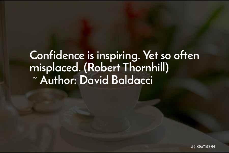 Thornhill Quotes By David Baldacci